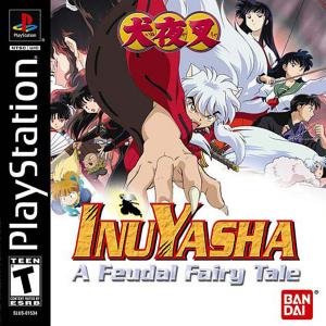 (image for) Inuyasha: A Feudal Fairy Tale